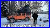 10 Winter Camping In A Land Rover Defender Man U0026 Dog