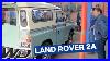 1964 Land Rover Series 2a Restored Wheeler Dealers Dream Car