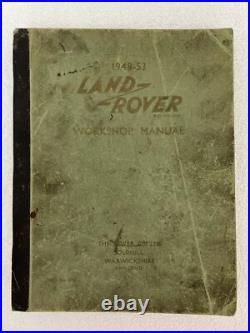 Land Rover Series 1 Workshop Manual 1948-53(Revised 1956 Edition) Part No. 4056