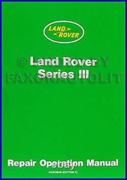 Land Rover Series III Repair Shop Manual 1985 1984 1983 1982 1981 1980 1972-1979