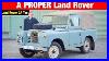 Why Is The Land Rover So Iconic Series 2a Road Test